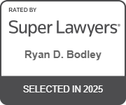 Rated by Super Lawyers | Ryan D. Bodley | Selected in 2025